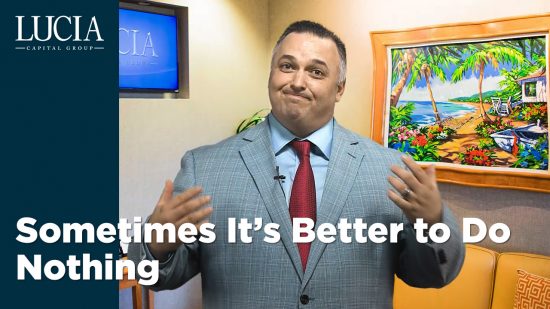 Sometimes It’s Better to Do Nothing