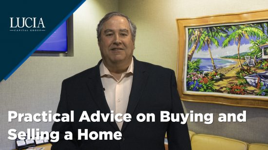 Practical Advice on Buying and Selling a Home