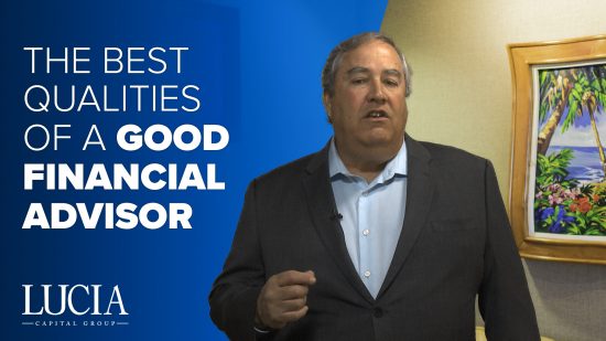 The Best Qualities of a Good Financial Advisor