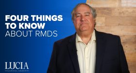 Four Things to Know About RMDs