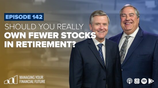 Should You Really Own Fewer Stocks in Retirement?- Episode 142