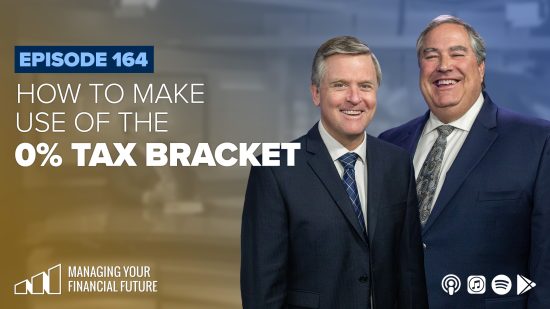 How to Make Use of the Zero-Percent Tax Bracket  – Episode 164