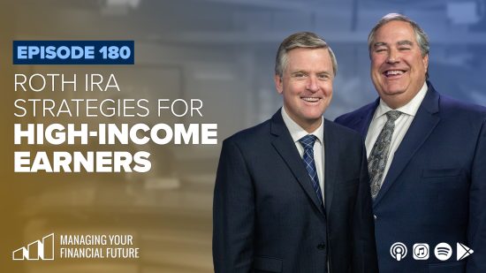 Roth IRA Strategies for High-Income Earners – Episode 180