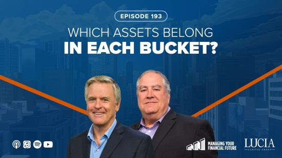 Which Assets Belong in Each Bucket? – Episode 193
