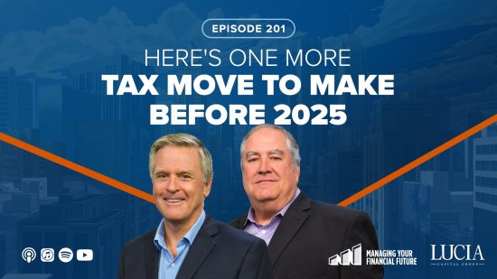 Here’s One More Tax Move to Make Before 2025 – Episode 201