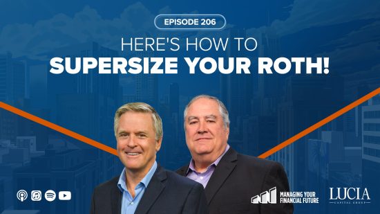 Here’s How to Supersize Your Roth! – Episode 206