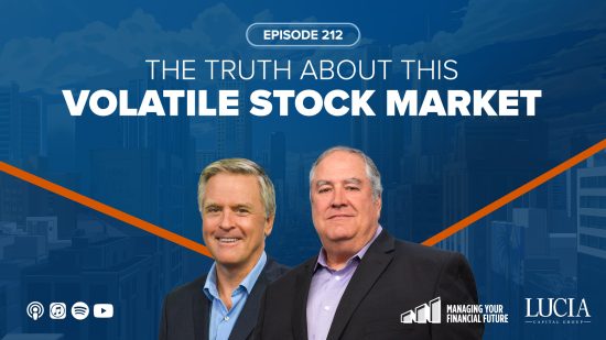 The Truth About This Volatile Stock Market – Episode 212