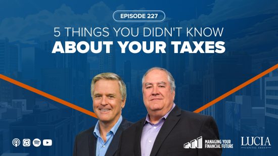 5 Things You Didn’t Know About Your Taxes – Episode 227