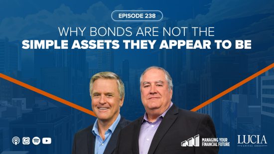 Why Bonds Are Not the Simple Assets They Appear to Be – Episode 238