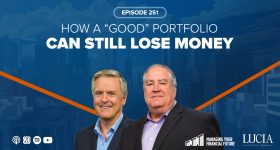 How a “Good” Portfolio Can Still Lose Money – Episode 251