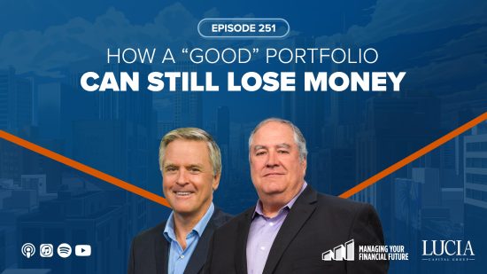 How a “Good” Portfolio Can Still Lose Money – Episode 251