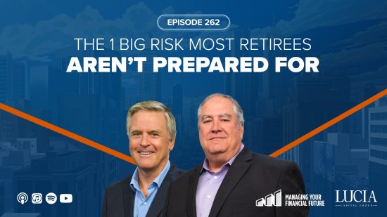 The 1 Big Risk Most Retirees Aren’t Prepared For – 262