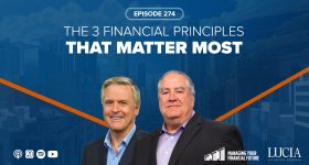 The 3 Financial Principles That Matter Most – 274