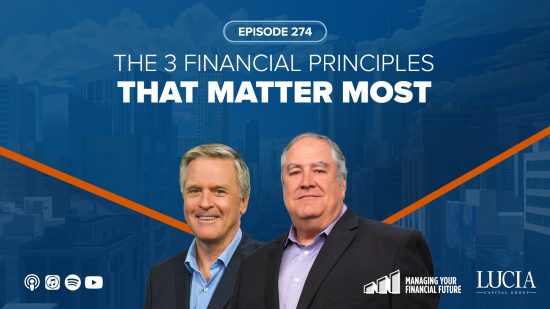 The 3 Financial Principles That Matter Most – 274