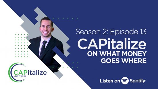 CAPitalize on What Money Goes Where- Season 2: Episode 13