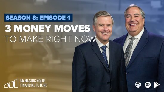 3 Money Moves to Make Right Now- Season 8: Episode 1