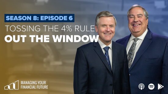Tossing the “4-Percent Rule” Out the Window- Season 8: Episode 6